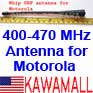 1X MGPLWU REPLACEMENT WHIP UHF ANTENNA ( UHF MX 400-470MHz) FOR MOTOROLA:  EX500, EX600 radio